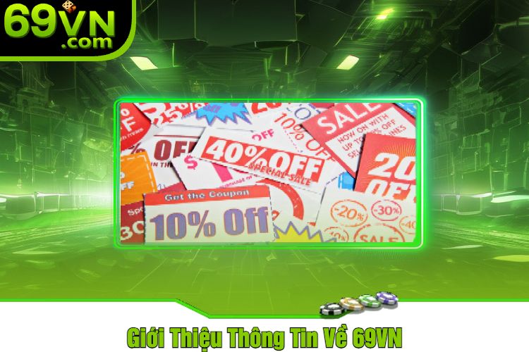 Giới Thiệu Thông Tin Về 69VN